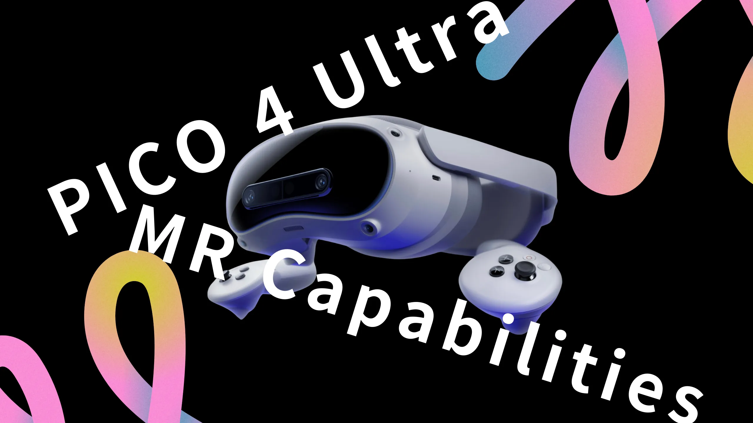 Far More Than Games: Review the Exciting MR Capabilities in PICO 4 Ultra